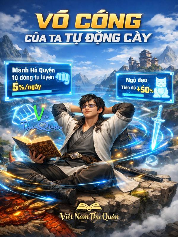 Võ Công Của Ta Tự Động Cày