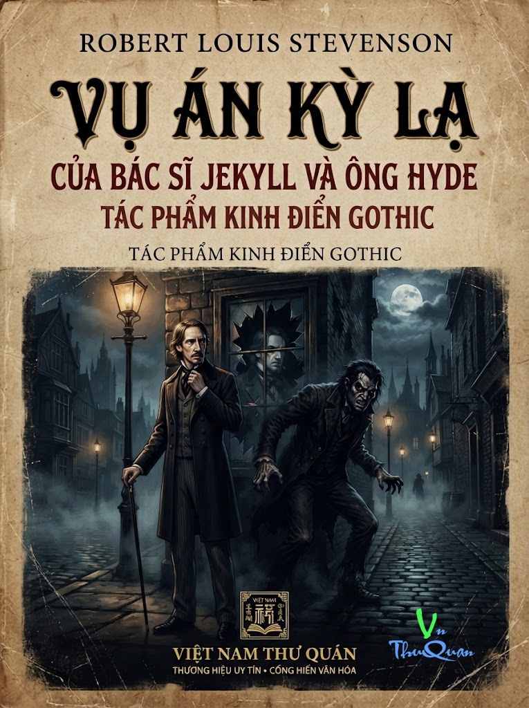 Vụ án kỳ lạ của Bác sĩ Jekyll và Ông Hyde