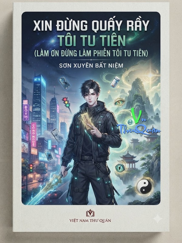 Xin Đừng Quấy Rầy Tôi Tu Tiên