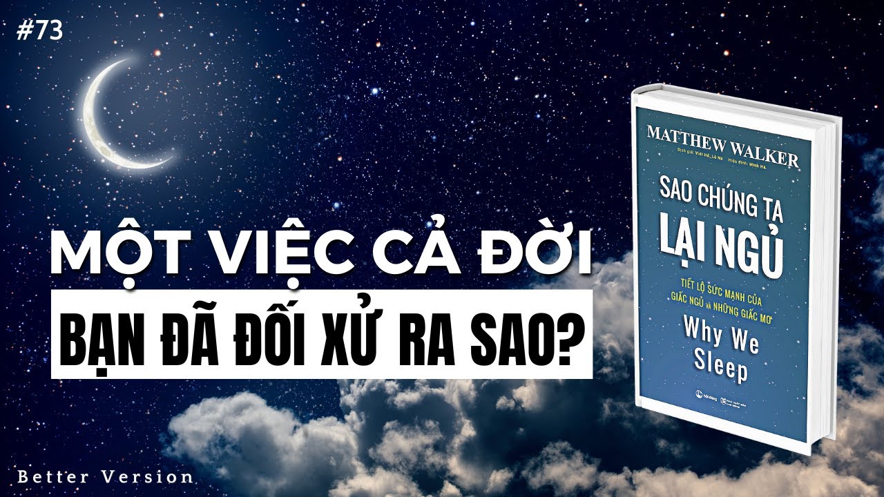 Review Sách: Why We Sleep