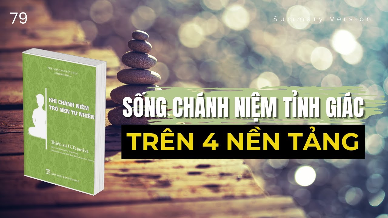 Review: Khi chánh niệm trở nên tự nhiên