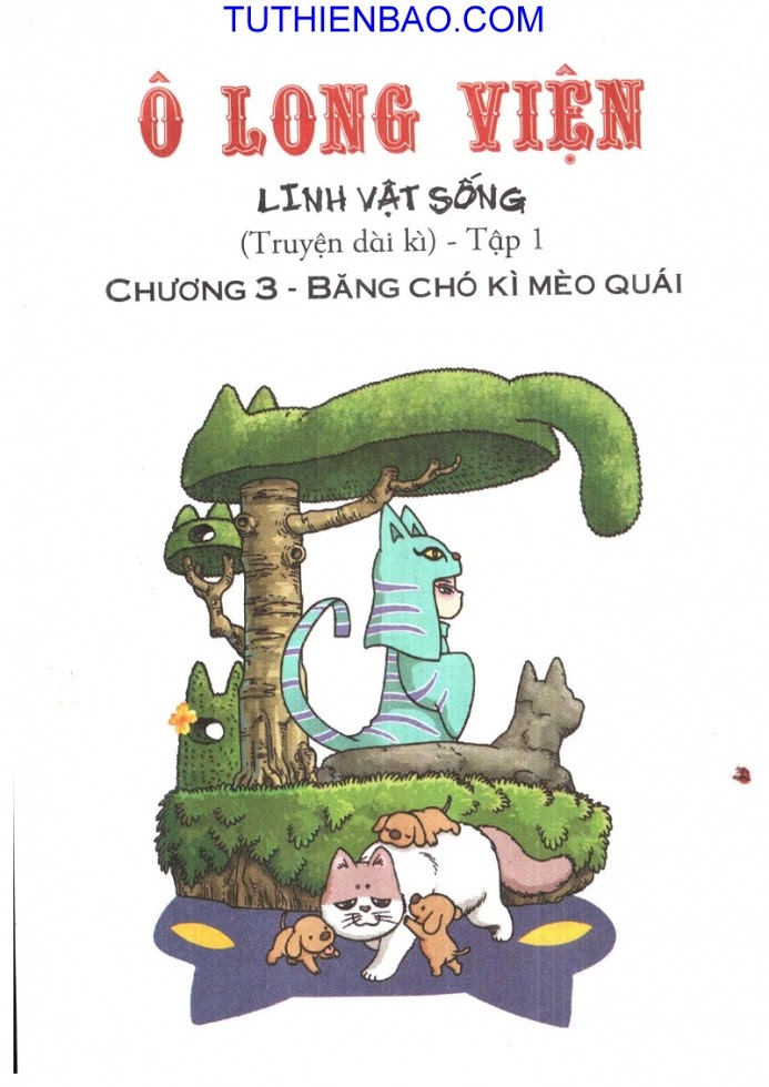 Ô Long Viện - Linh Vật Sống