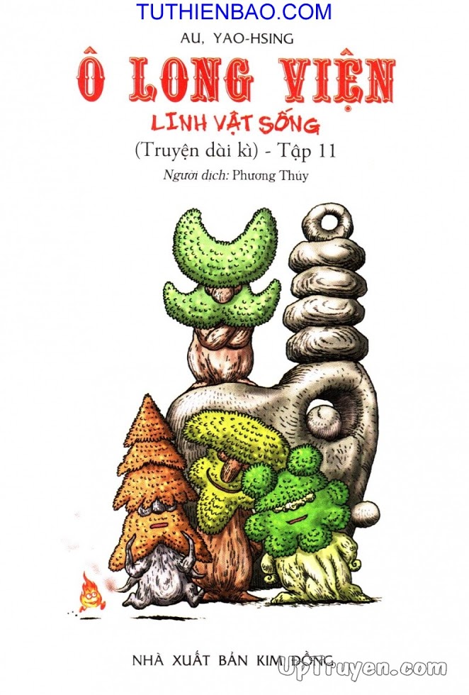 Ô Long Viện - Linh Vật Sống