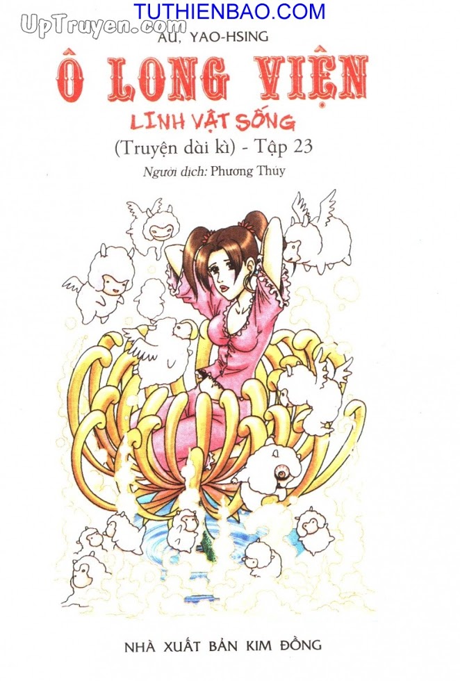 Ô Long Viện - Linh Vật Sống