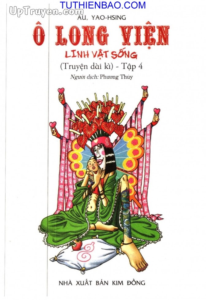 Ô Long Viện - Linh Vật Sống